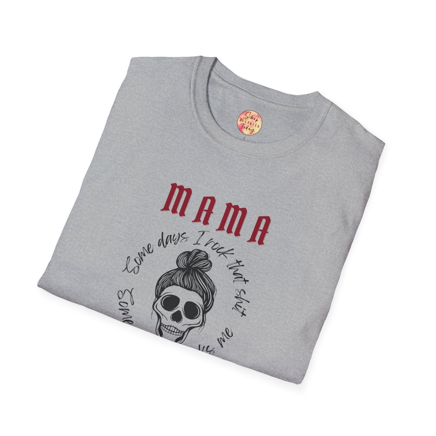 shopelevatedtoday, shopelevatedtoday.com/, Mama Rockin' Softstyle T-Shirt, Casual Wear