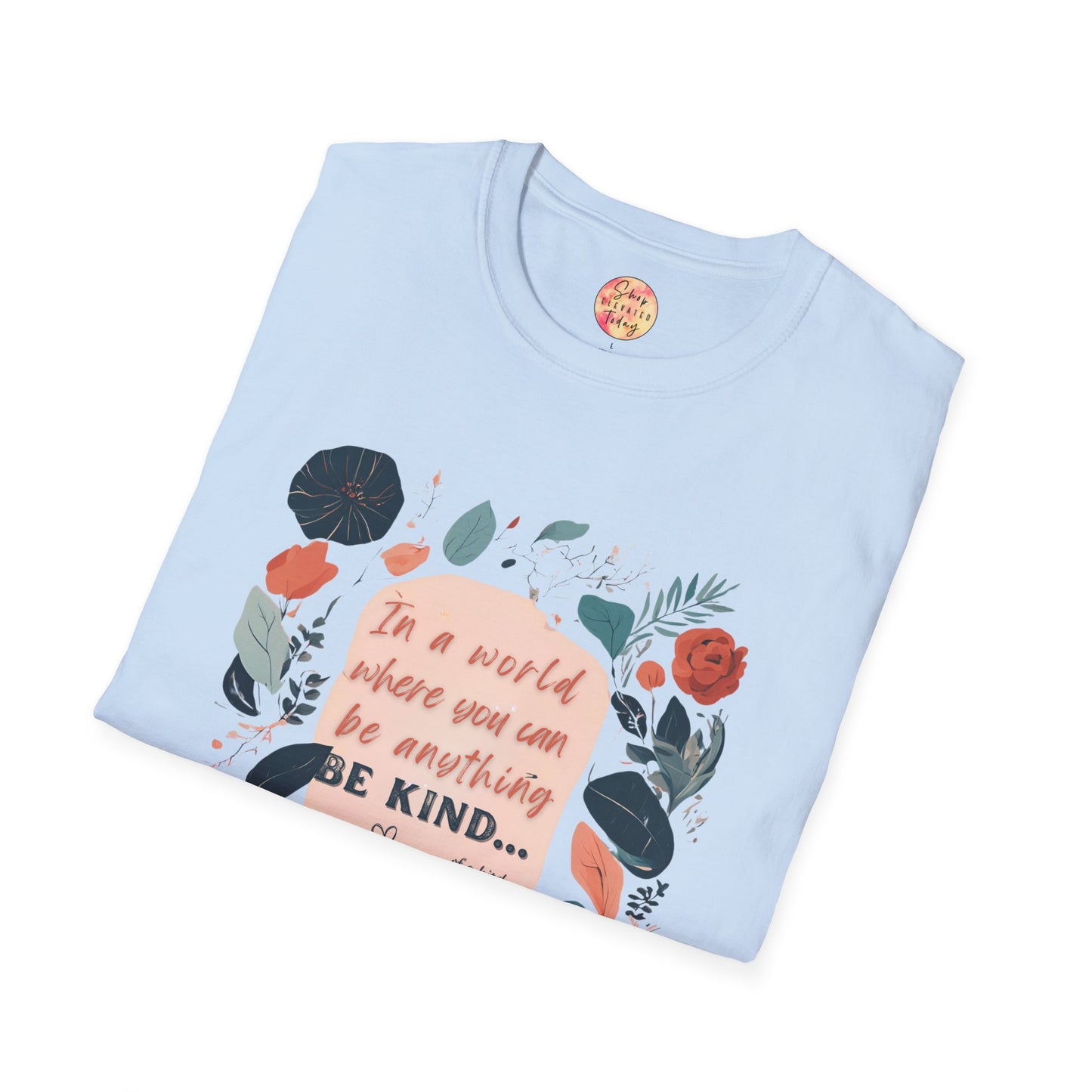 shopelevatedtoday, shopelevatedtoday.com/, Be Anything, Be Kind - Soft Tee