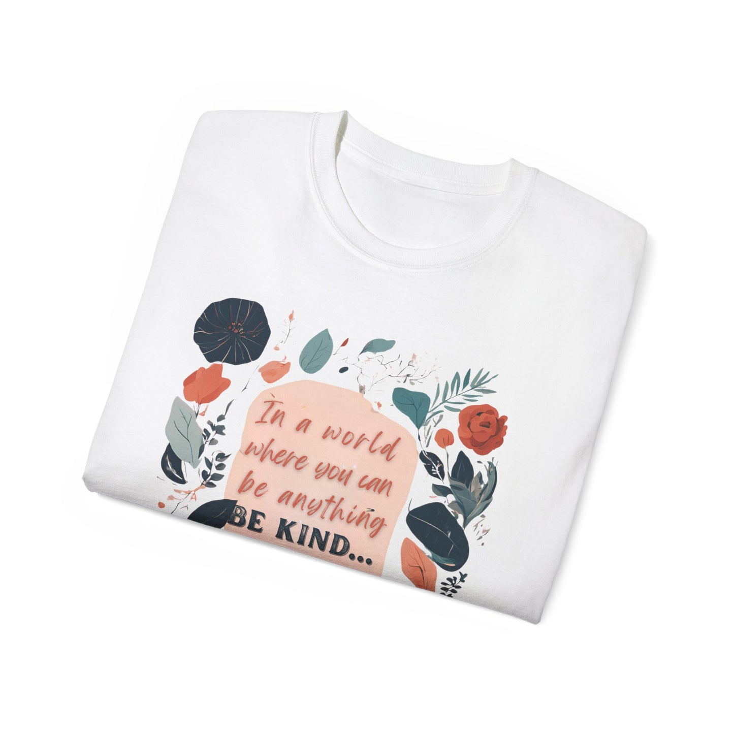 BE KIND, Women's Ultra Soft Cotton Tee