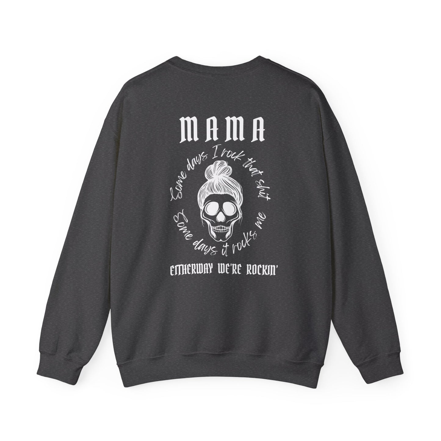 MAMA ROCKIN, Unisex Heavy Blend Crewneck Sweatshirt