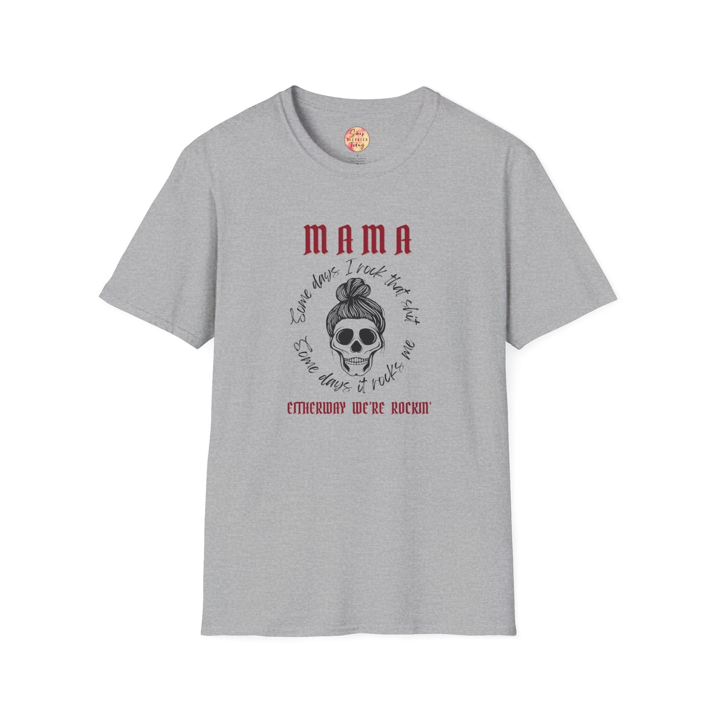shopelevatedtoday, shopelevatedtoday.com/,  Mama Rockin' Softstyle T-Shirt, Casual Wear