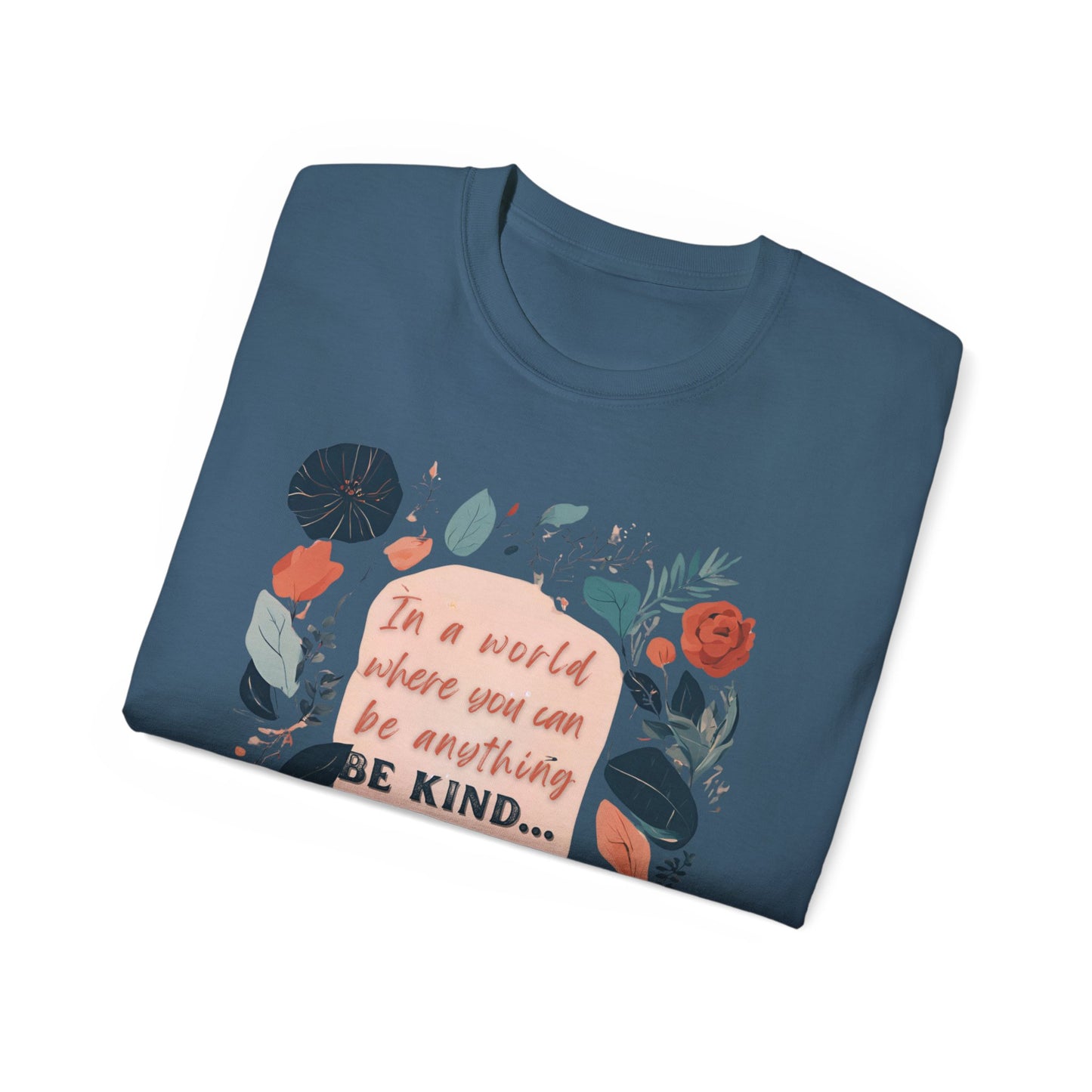 BE KIND, Women's Ultra Soft Cotton Tee