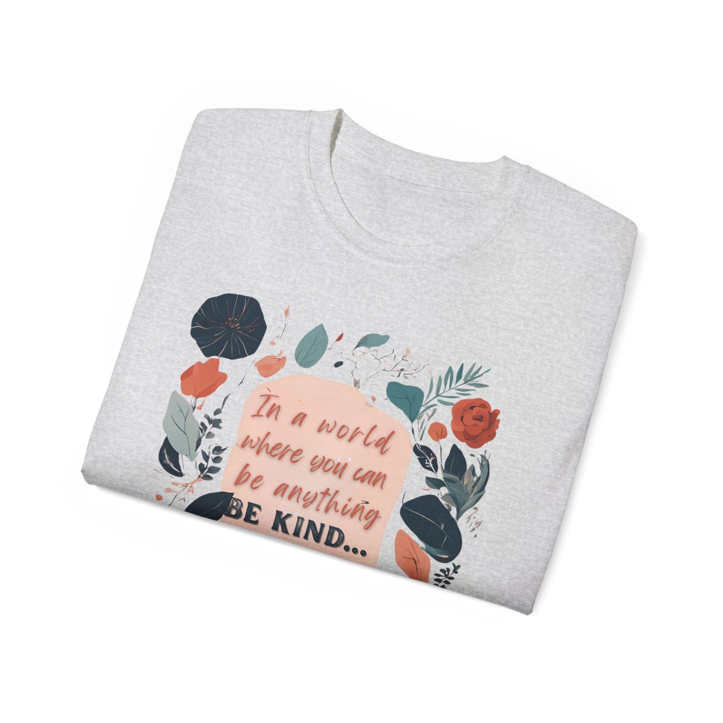 BE KIND, Women's Ultra Soft Cotton Tee