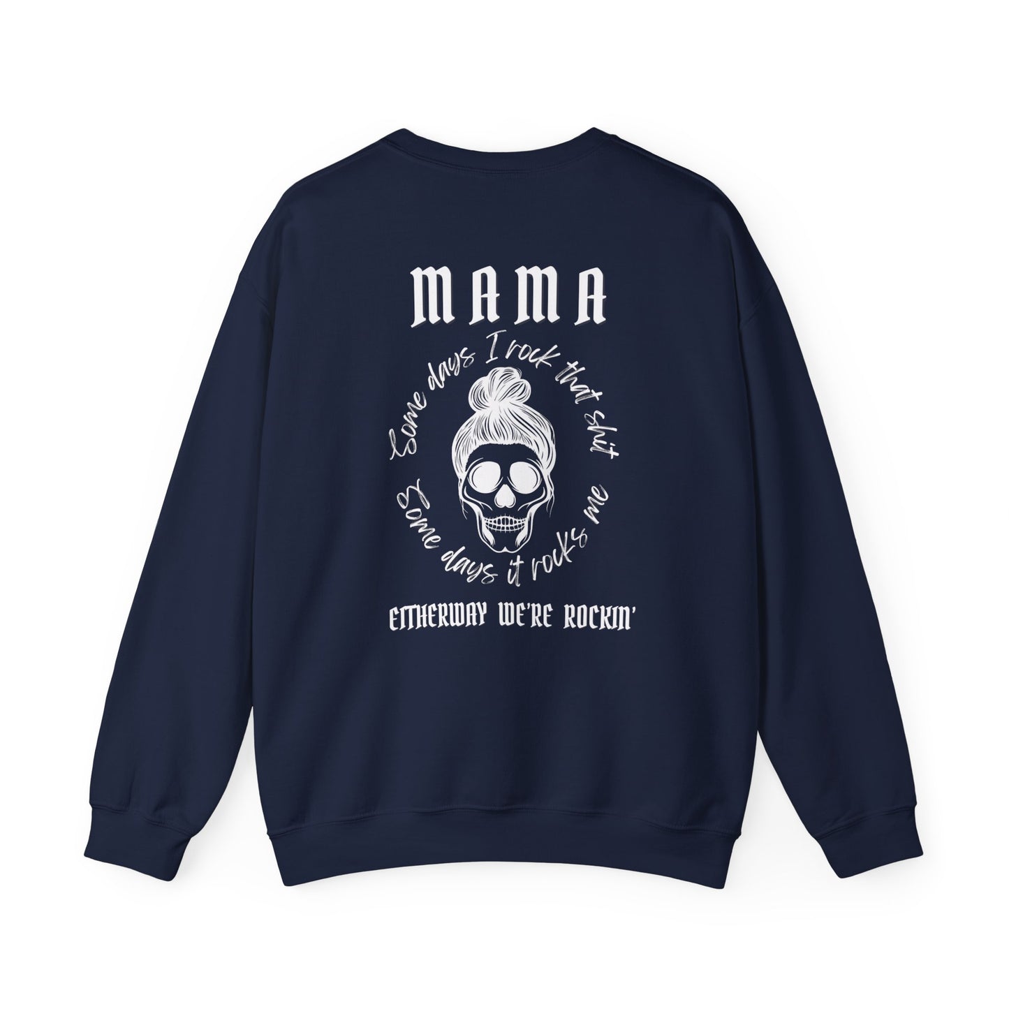 MAMA ROCKIN, Unisex Heavy Blend Crewneck Sweatshirt