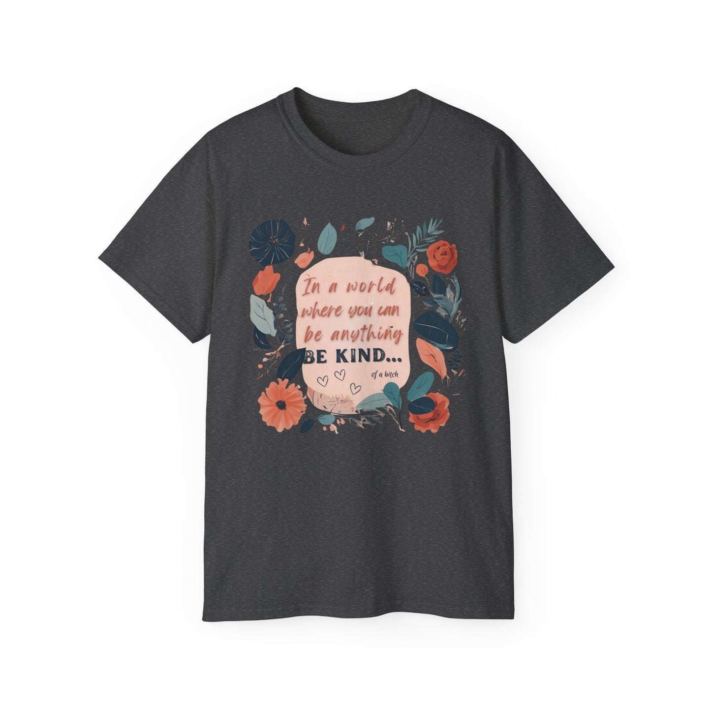 BE KIND, Women's Ultra Soft Cotton Tee